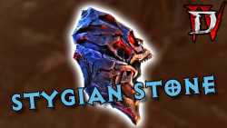 Diablo 4 Season 4: How to Get and Use Stygian Stones